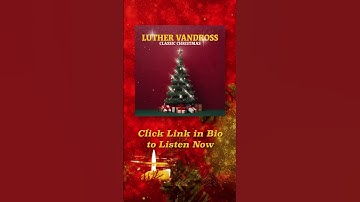 Thumbnail of Luther Vandross's 'Classic Christmas' Available Now