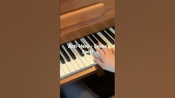 Taylor Swift - Anti-Hero #piano #music #taylorswift