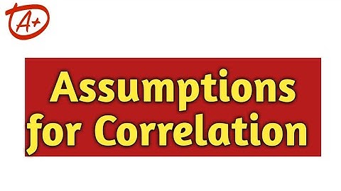 Learn SPSS: Assumption for Correlation | Research Help | Thesis/Dissertation