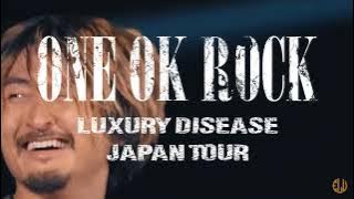 One Ok Rock - The Same As... [Luxury Disease Japan Tour 2023]