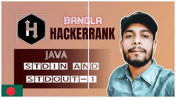 Java Stdin and Stdout 1 HackerRank | bangla problem solving | the cracker