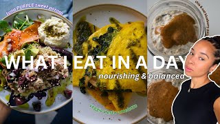What I Eat In A Day TO FEEL MY BEST / Nourishing, Grounding & Calming Meals