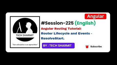 Router Lifecycle event ResolveStart in Angular | Angular tutorial in English (Session-225)