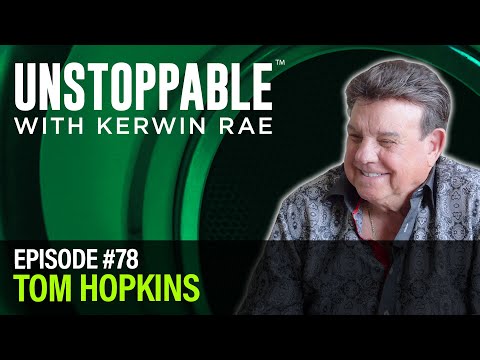 THE SECRET TO SALES | Tom Hopkins | Unstoppable #78 - YouTube