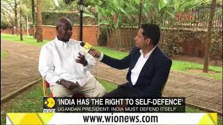 WION Exclusive: Ugandaan President Yoweri Museveni speaks on India-Pakistan tensions