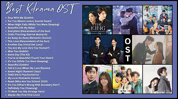 [ OST PLAYLIST ] Best Kdrama OST | Popular Kdrama OST | Kdrama OST of All Time