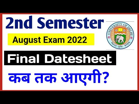 Du SOL Second Semester Final Datesheet Update August Exam 2022 | SOL 2nd Semester Exam 2022