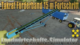 ["Farming", "Simulator", "LS19", "Modvorstellung", "Landwirtschafts-Simulator", "LS19 Modvorstellung Landwirtschafts-Simulator : Takraf Förderband 15 m Fortschritt", "akraf Förderband 15 m", "LS19 Modvorstellung Landwirtschafts-Simulator : Takraf Förderba