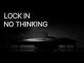 Work Without Thinking — LOCK IN | Deep Focus Piano for Productivity (90 Min)