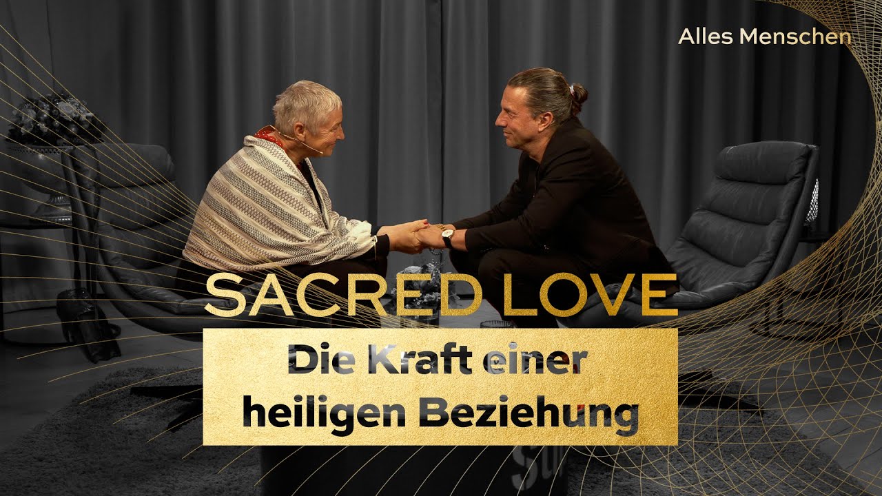 Sacred Love  Die Kraft einer heiligen Beziehung  Folge 85