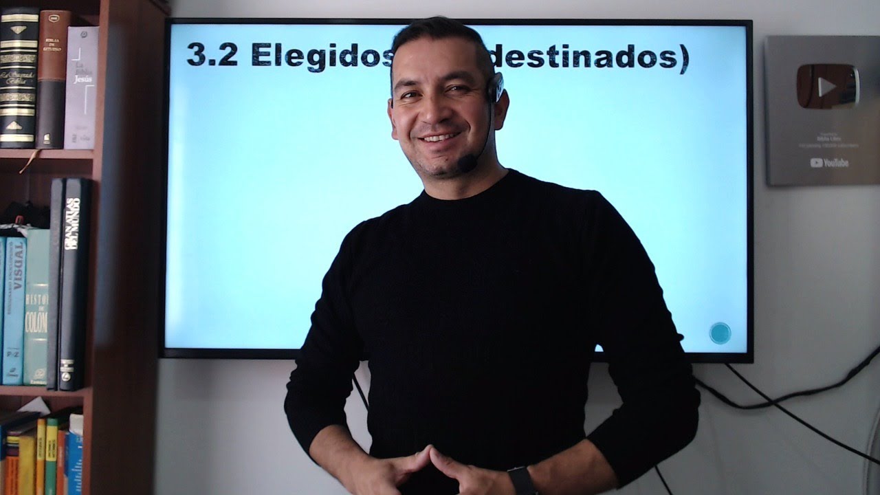 PREDESTINACIÓN 2 -- Soteriología