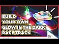 Build your own glow in the dark racetrack  next deal shop
