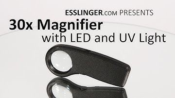 30x Magnifier With LED and UV Light