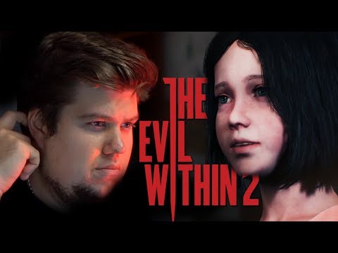 Видео: В ПОИСКАХ ДОЧЕРИ - The Evil Within 2 #4