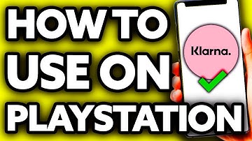 How To Use Klarna on Playstation Store (Very Easy!)
