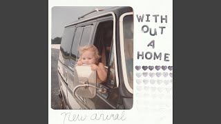 Without A Home