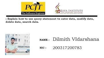Explain how to use query statement to enter data, modify data, delete data, search data.