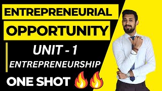 Entrepreneurial Opportunity | Unit 1 | EP | Class 12 | One shot