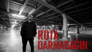 Rota - Darmadağın (Official Video)
