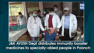 J&K AYUSH Dept distributes immunity booster medicines to specially-abled people in Poonch