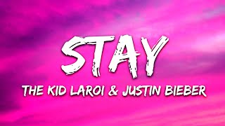 The Kid LAROI, Justin Bieber - Stay (Lyrics)
