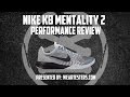 Nike KB Mentality 2 Performance Review