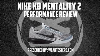 Nike KB Mentality 2 Performance Review