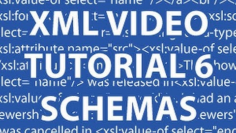 XML Video Tutorial 6