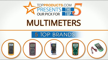 Best Multimeter Reviews  – How to Choose the Best Multimeter