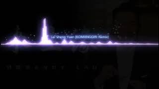 来生缘【KOMANGGIRI Remix】(Radio Edit)