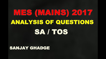 MES(mains) 2017-analysis of questions-SA and TOS
