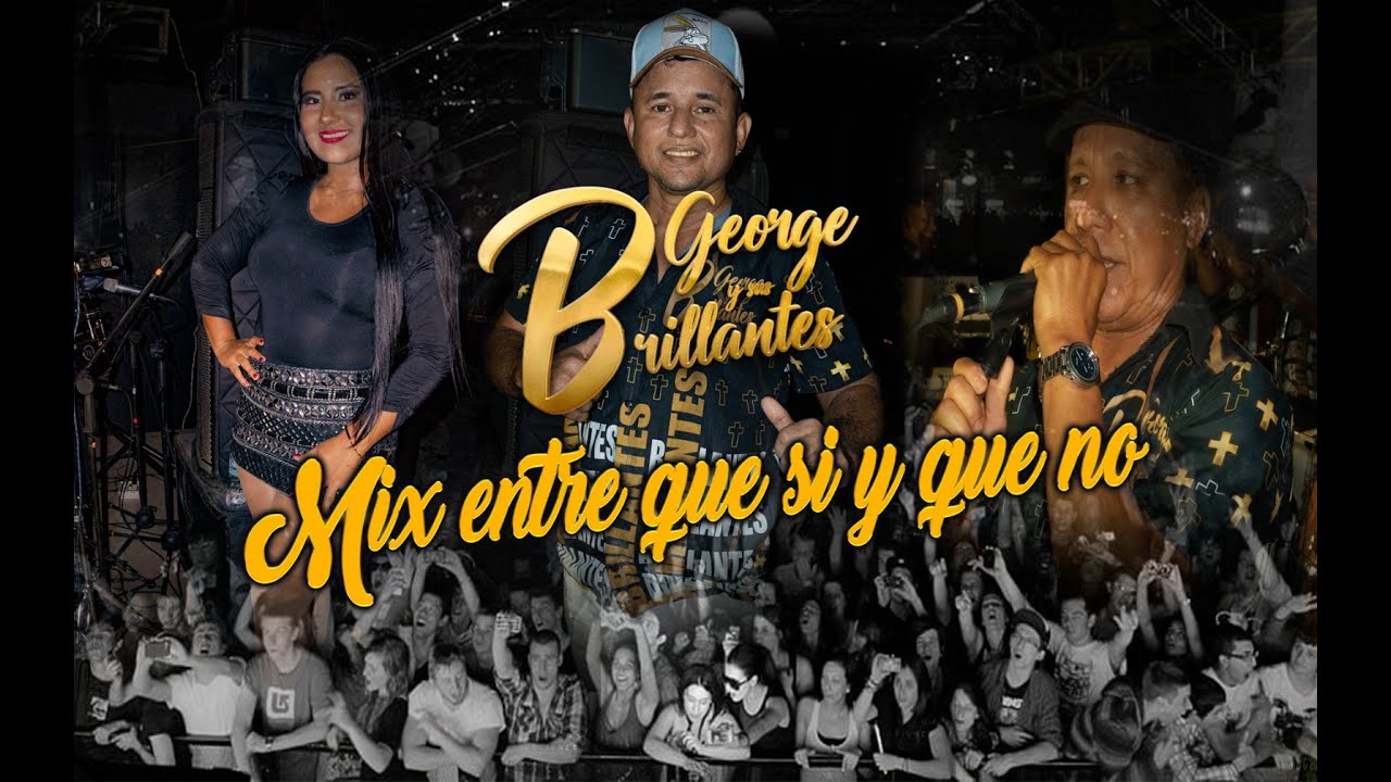 Mix de Éxitos (2026) - George Y sus Brillantes