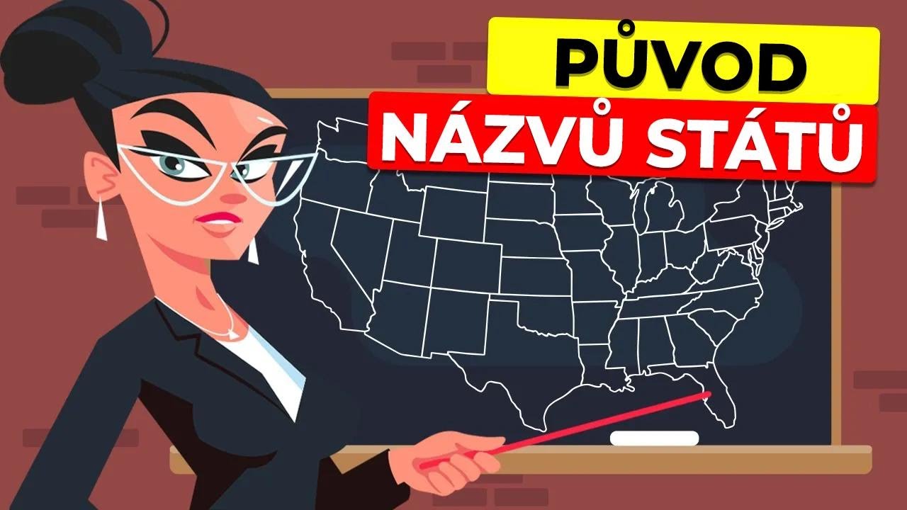 Jak přišly americké státy ke svým jménům