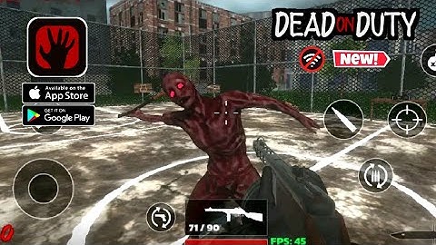 Dead On Duty (Zombie Shooter) Gameplay (Android ,ios) - Part 1