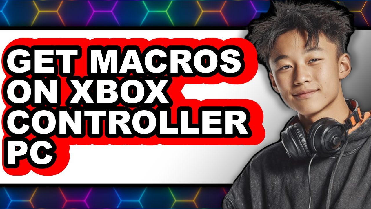 How to Get Macros on Xbox Controller Pc - Step by Step - YouTube
