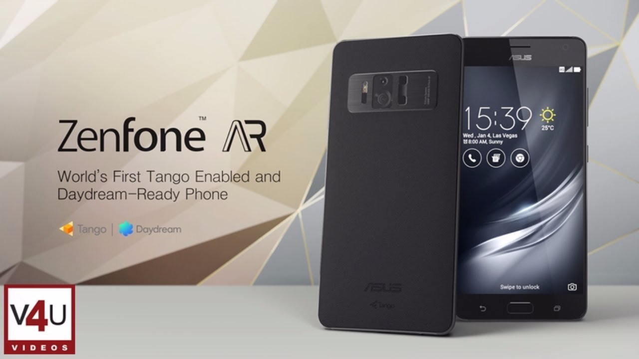 Asus Zenfone AR Camera, Price, Release Date, Specs 8GB RAM, 256GB ROM, Google Tango, Daydream