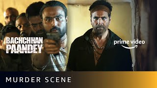 How Akshay Kumar Got Saved by Luck | Bachchhan Paandey Murder Scene | Amazon Prime Video