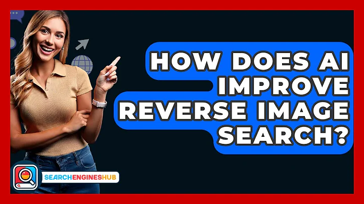 How Does AI Improve Reverse Image Search? - SearchEnginesHub.com