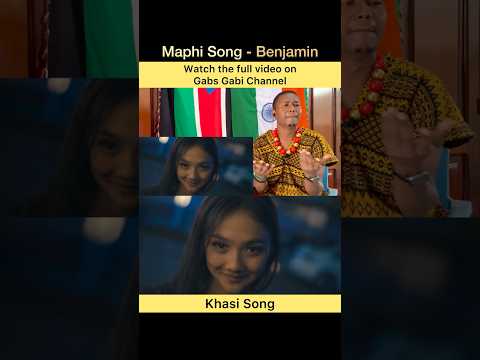 Maphi New Khasi Son | Benjamin