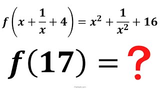 Olympiad Math Question!  f(17) = ? | Step-by-Step Tutorial