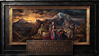 Çıktım Kozan Dağına - Anatolian Yaya 