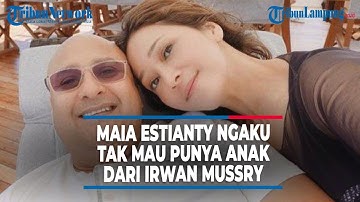 MAIA ESTIANTY NGAKU TAK MAU PUNYA ANAK DARI IRWAN MUSSRY @TRIBUNLAMPUNGNEWSVIDEO