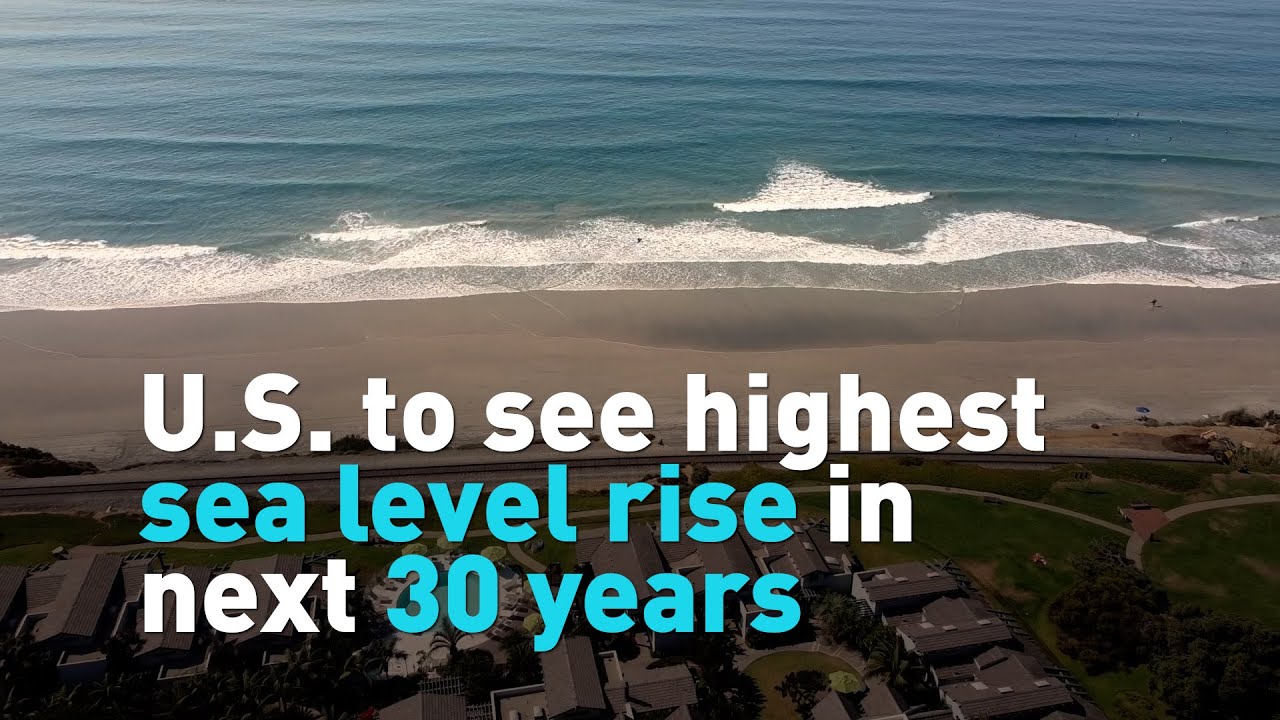 U.S. To See Highest Sea Level Rise In Next 30 Years