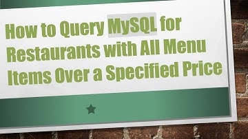 How to Query MySQL for Restaurants with All Menu Items Over a Specified Price