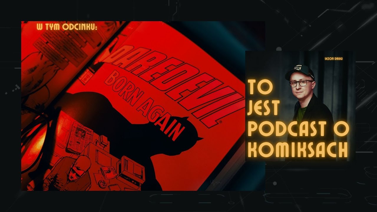 DAREDEVIL: BORN AGAIN. Komiks dla fanów serialu.