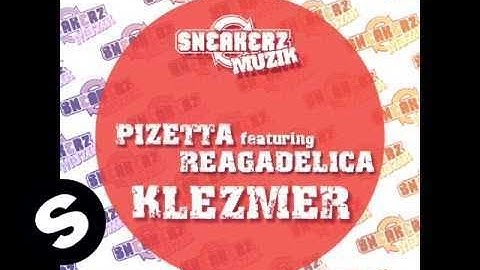 PiZetta featuring Reagadelica - Klezmer (Original Mix)