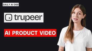 Daily AI 069 - Trupeer: AI-Powered Screen Recording to Product Videos