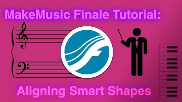 MakeMusic Finale Tutorial: Aligning Smart Shapes