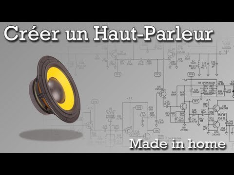 Vidéo: Comment Faire Un Haut-parleur