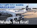 Is it Safe to Fly Alaska Airlines in 2020?